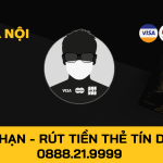 Đáo Hạn - Rút Tiền Thẻ Tín Dụng Hà Nội